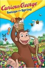 Watch Curious George Swings Into Spring Zmovie