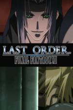 Watch Last Order Final Fantasy VII Zmovie