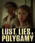 Watch Lust, Lies, and Polygamy Zmovie