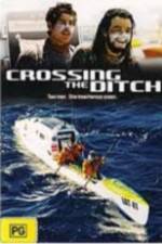 Watch Crossing the Ditch Zmovie