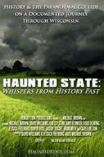 Watch Haunted State: Whispers from History Past Zmovie