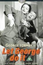 Watch Let George Do It Zmovie