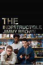 Watch The Indestructible Jimmy Brown Zmovie