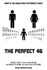 Watch The Perfect 46 Zmovie