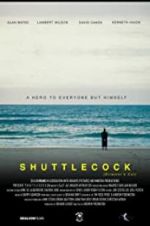Watch Shuttlecock (Director\'s Cut) Zmovie