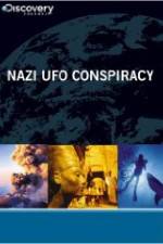 Watch Nazi UFO Conspiracy Zmovie