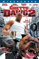 Watch Ghetto Dawg 2 Zmovie