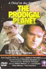 Watch The Prodigal Planet Zmovie