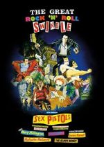 Watch The Great Rock \'n\' Roll Swindle Zmovie