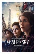 Watch A Call to Spy Zmovie