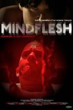 Watch MindFlesh Zmovie