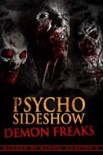 Watch Bunker of Blood: Chapter 5: Psycho Sideshow: Demon Freaks Zmovie