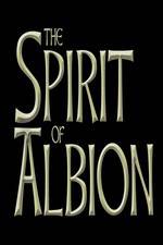 Watch The Spirit of Albion Zmovie