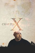 Watch Chapter X Zmovie