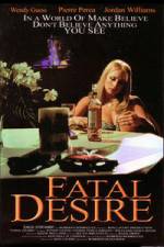 Watch Fatal Desire Zmovie