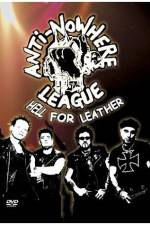 Watch Anti-Nowhere League: Hell For Leather Zmovie