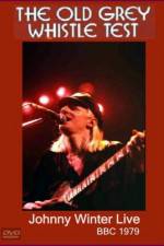 Watch Johnny Winter Live The Old Grey Whistle Test Zmovie