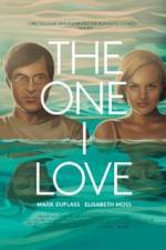 Watch The One I Love Zmovie