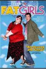 Watch Fat Girls Zmovie