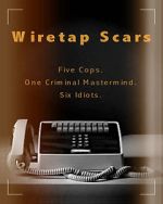 Watch Wiretap Scars (Short 2017) Zmovie