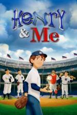 Watch Henry & Me Zmovie