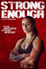 Watch Strong Enough Zmovie