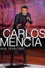 Watch Carlos Mencia New Territory Zmovie