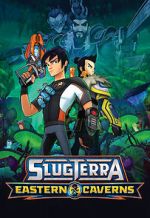 Watch Slugterra: Eastern Caverns Zmovie