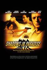 Watch Shadows in Paradise Zmovie