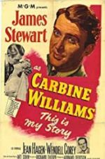 Watch Carbine Williams Zmovie