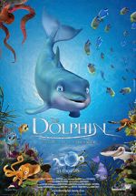 Watch The Dolphin: Story of a Dreamer Zmovie