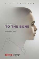 Watch To the Bone Zmovie