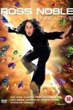 Watch Ross Noble Unrealtime Zmovie