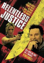 Watch Relentless Justice Zmovie