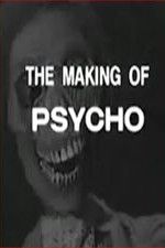 Watch The Making of Psycho Zmovie