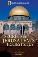 Watch Secrets of Jerusalems Holiest Sites Zmovie