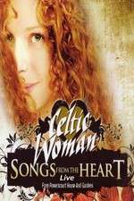 Watch Celtic Woman: Songs from the Heart Zmovie
