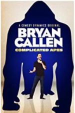 Watch Bryan Callen Complicated Apes Zmovie