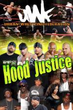 Watch Urban Wrestling Federation Hood Justice Zmovie