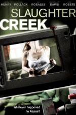 Watch Slaughter Creek Zmovie