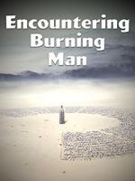 Watch Encountering Burning Man Zmovie