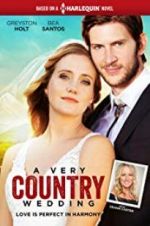 Watch A Very Country Wedding Zmovie