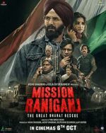 Watch Mission Raniganj Zmovie