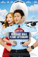 Watch Larry Gaye: Renegade Male Flight Attendant Zmovie