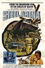 Watch Steel Arena Zmovie