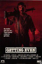 Watch Getting Even Zmovie