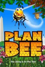 Watch Plan Bee Zmovie