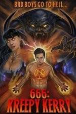 Watch 666: Kreepy Kerry Zmovie