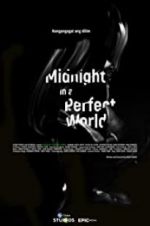 Watch Midnight in a Perfect World Zmovie