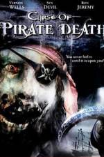 Watch Curse of Pirate Death Zmovie